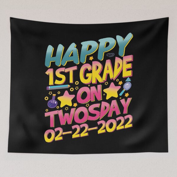 Item preview, Happy First Grade On Twosday 2/22/22 Tuesday February 22nd 2022 |1st Grade Kids and Teachers Gifts designed and sold by YAHIA-14.