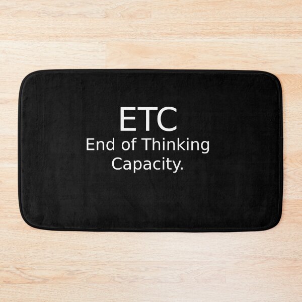 Item preview, End of Thinking Capacity. designed and sold by joebrad.