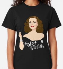 Camiseta clásica Abróchense sus cinturones de seguridad