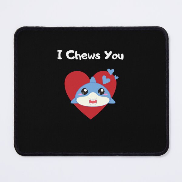 Item preview, i chews you designed and sold by ururuty.