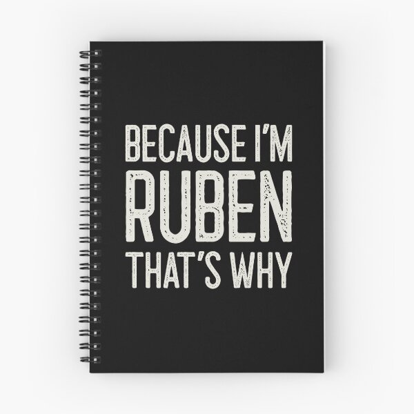 Item preview, Because I’m Ruben That’s Why Funny Personalized Name designed and sold by MariosNydras.