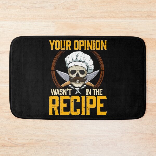 Item preview, Your opinion wasn't in the recipie Cook Chef Cooking BBQ designed and sold by 2blackcherries.
