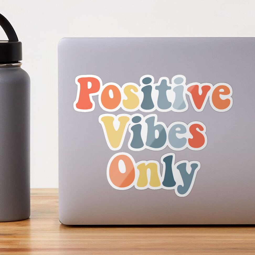 thepalletpeople-Stickers-Positive Vibes Only- Sticker