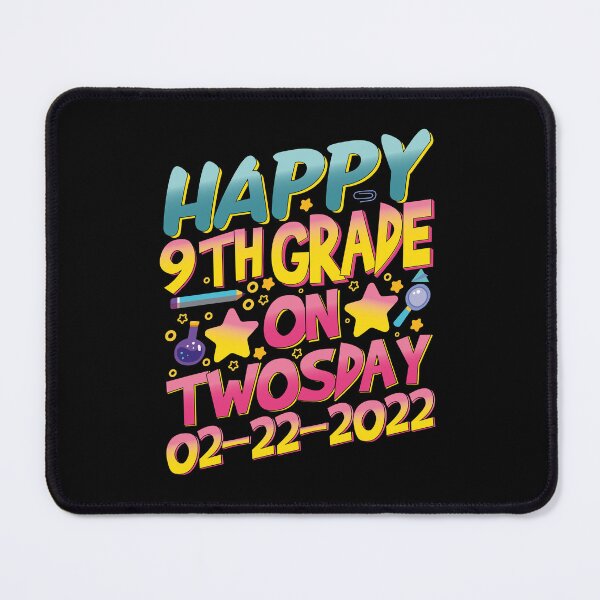 Item preview, Happy Ninth Grade On Twosday 2/22/22 Tuesday February 22nd 2022 |9th Grade Kids and Teachers Gifts designed and sold by YAHIA-14.