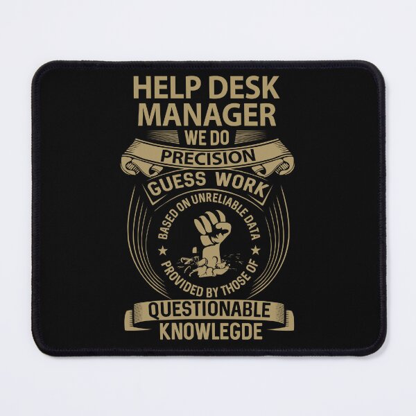 Item preview, Help Desk Manager T Shirt - We Do Precision Job Gift Item Tee designed and sold by smueller39.