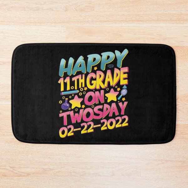Item preview, Happy Eleventh Grade On Twosday 2/22/22 Tuesday February 22nd 2022 |11th Grade Kids and Teachers Gifts designed and sold by YAHIA-14.