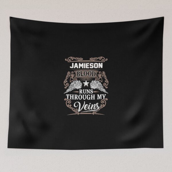 Item preview, Jamieson Name T Shirt - Jamieson Blood Runs Through My Veins  Gift Item Tee designed and sold by pourvasecandi.