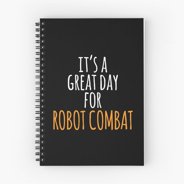 Item preview, It's a Great Day for Robot Combat designed and sold by kindxinn.
