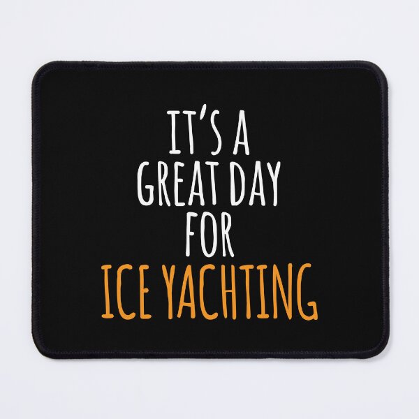Item preview, It's a Great Day for Ice Yachting designed and sold by kindxinn.