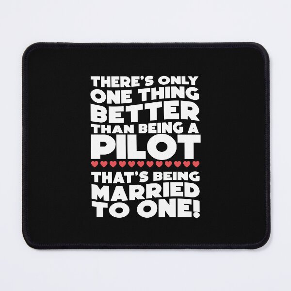 Item preview, BEING A PILOT - MARRIED TO ONE designed and sold by w1ckerman.