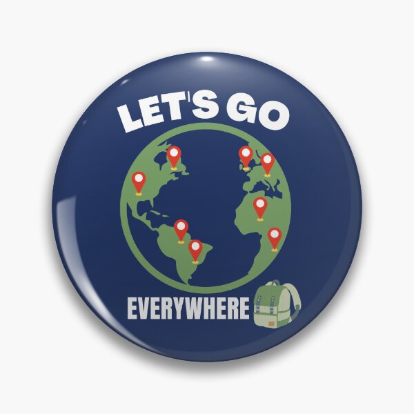 Item preview, Let's Go Everywhere, World with pins and backpack. designed and sold by Coralgb.