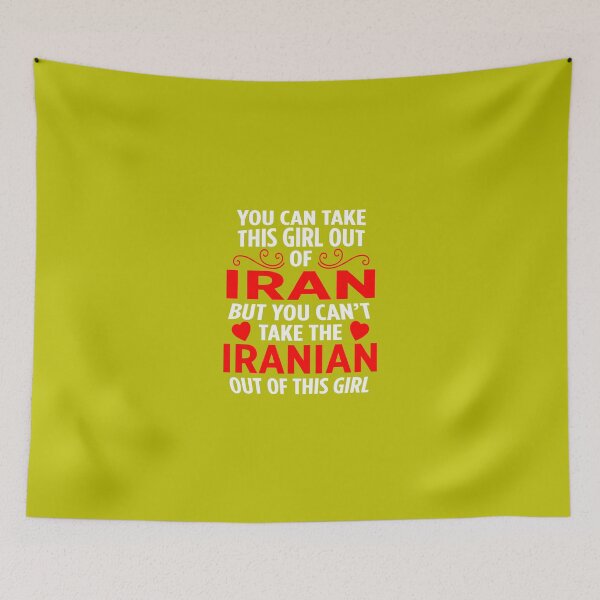Item preview, You Can Take This Girl Out Of Iran Iranian designed and sold by AlwaysAwesome.