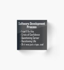 Software Development Humour Design Acrylic Block