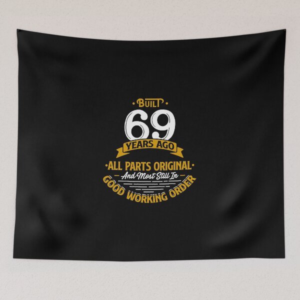 Item preview, Built 69 Years Ago - Funny 69th Birthday Gift product designed and sold by KaizenNU.