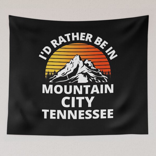 Item preview, I'd Rather Be In Mountain City Tennessee Mountain Climbing designed and sold by RGRamsey.