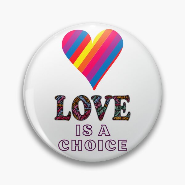 Item preview, LOVE Is A Choice designed and sold by G-Cafe.