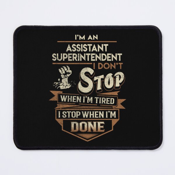 Item preview, Assistant Superintendent T Shirt - I Stop When Done Job Gift Item Tee designed and sold by paneczkopat.