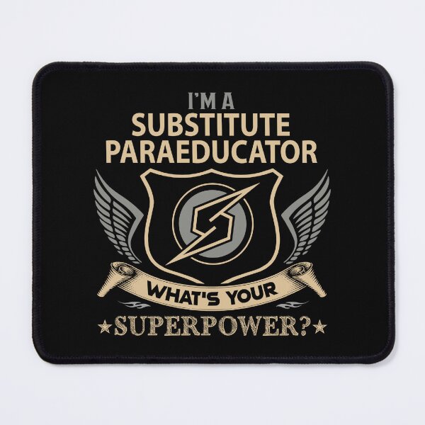 Item preview, Substitute Paraeducator T Shirt - What Is Your Superpower Job Gift Item Tee designed and sold by leolanwugm.