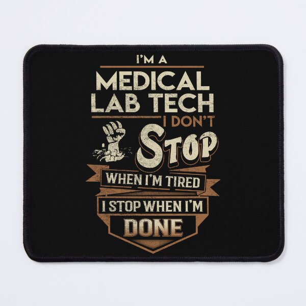 Item preview, Medical Lab Tech T Shirt - I Stop When Done Job Gift Item Tee designed and sold by natalinedk.