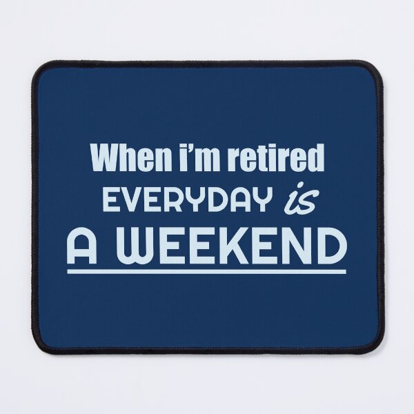 Item preview, Everyday Is A Weekend When You Are Retired designed and sold by ⭐ Tee Shirt 89 ⭐.