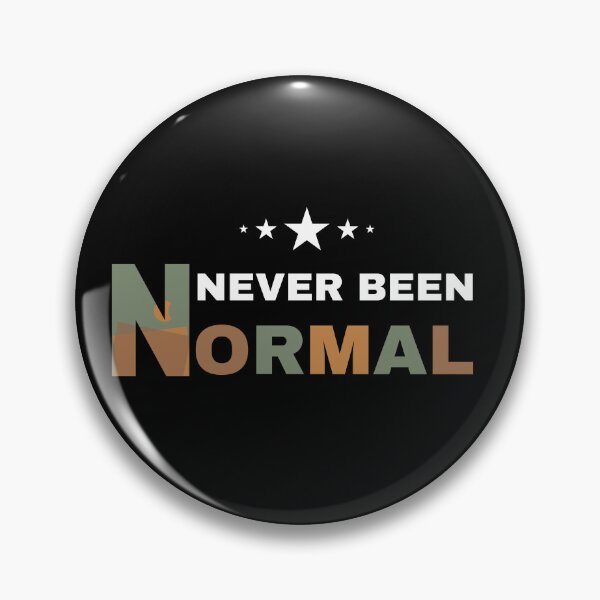 Item preview, NEVER BEEN NORMAL, Vintage colors designed and sold by trendyshopy.