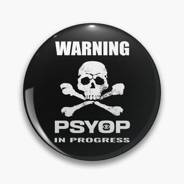 Item preview, PSYOP operation warning designed and sold by pignpix.