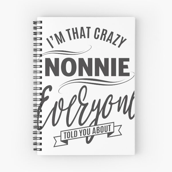 Item preview, I'm That Crazy Nonnie T-shirt designed and sold by cidolopez.