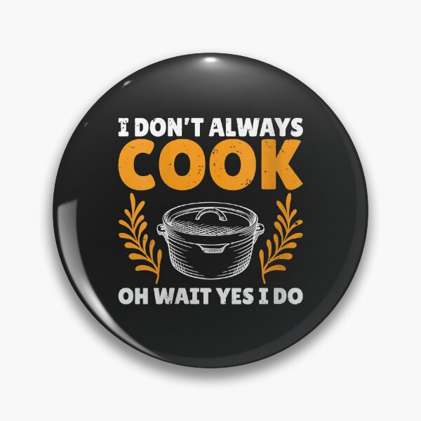 Item preview, Womens I dont always cook oh wait yes i do Kitchen Culinary Cook V-Neck designed and sold by JakariEzer.