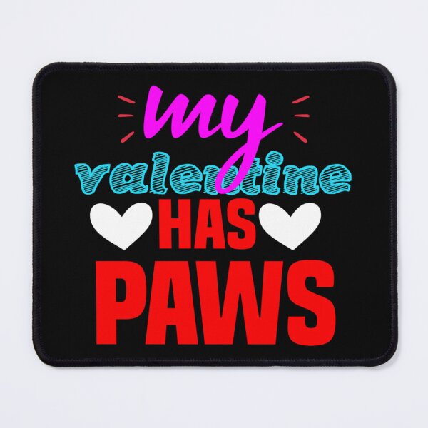 Item preview, My Valentine Has Paws designed and sold by EiraJocasta.