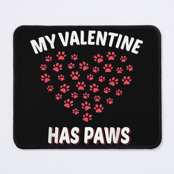 Item preview, My Valentine Has Paws designed and sold by EiraJocasta.