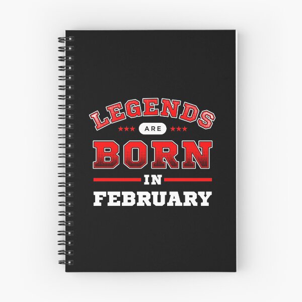 Item preview, Legends Are Born In February designed and sold by Syahrasi.