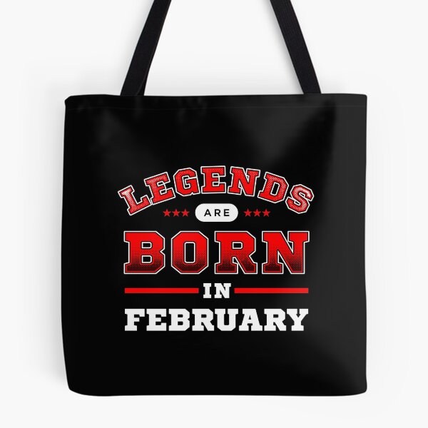 Item preview, Legends Are Born In February designed and sold by Syahrasi.