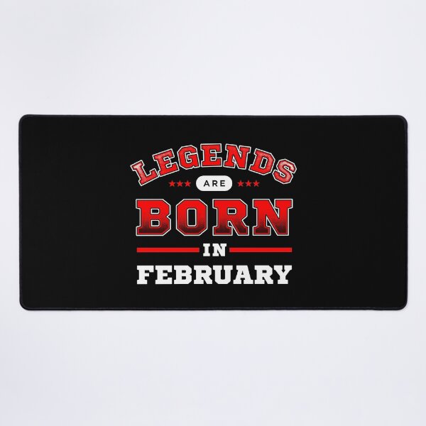 Item preview, Legends Are Born In February designed and sold by Syahrasi.