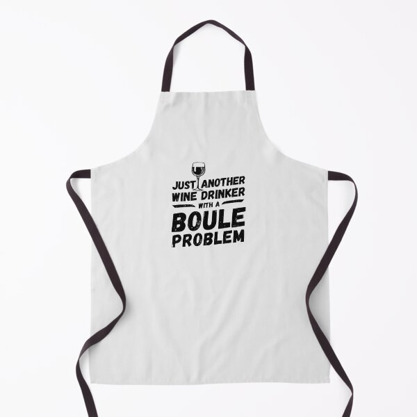 Item preview, Just another wine drinker with a boule problem, wine drinker, boule designed and sold by rattob.