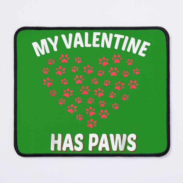 Item preview, My Valentine Has Paws designed and sold by EiraJocasta.