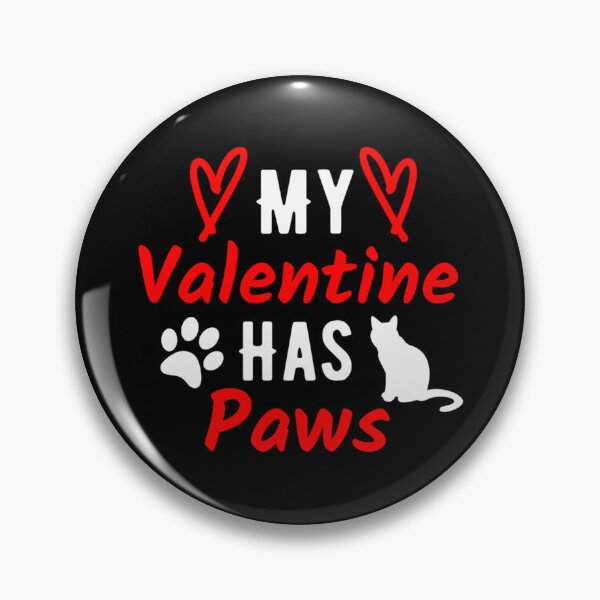 Item preview, My Valentine Has Paws - cat lover quote    designed and sold by EiraJocasta.