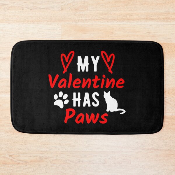 Item preview, My Valentine Has Paws - cat lover quote    designed and sold by EiraJocasta.