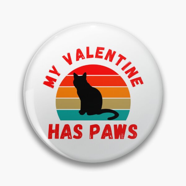Item preview, My Valentine Has Paws - retro sunset cat lover quote   designed and sold by EiraJocasta.