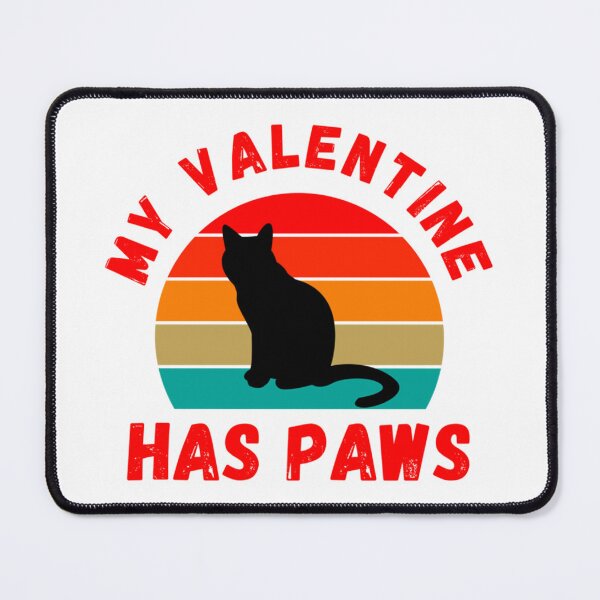 Item preview, My Valentine Has Paws - retro sunset cat lover quote designed and sold by EiraJocasta.