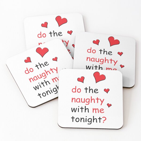 Item preview, Copy of Do the Naughty With Me Tonight, Naughty Valentines, Funny Rude Happy Valentines Day designed and sold by HybrisStudio.