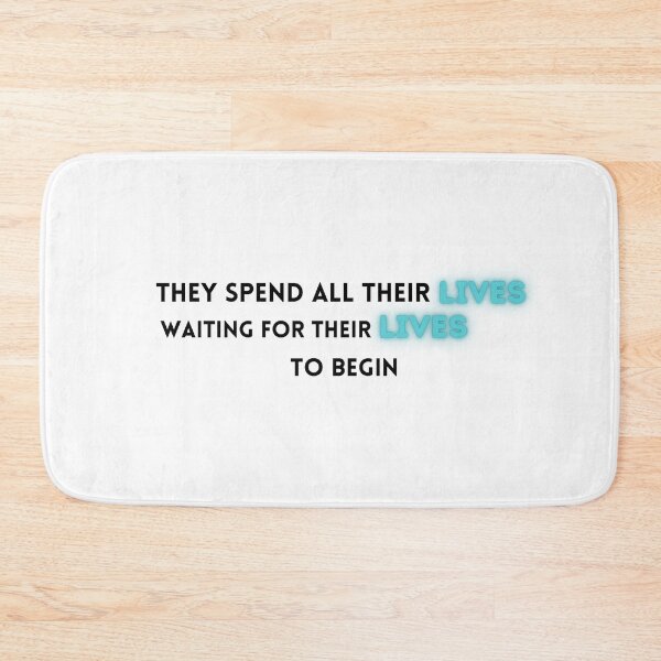 Item preview, They spend all their lives waiting for their lives to begin - station eleven quote designed and sold by abd1273.