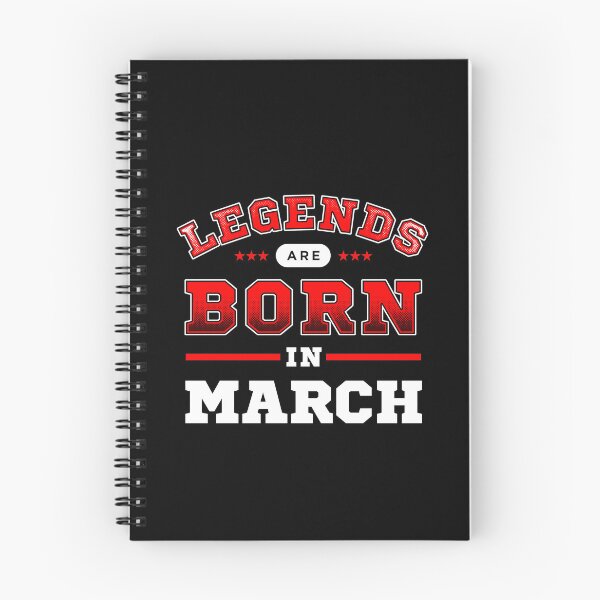 Item preview, Legends Are Born In March designed and sold by Syahrasi.