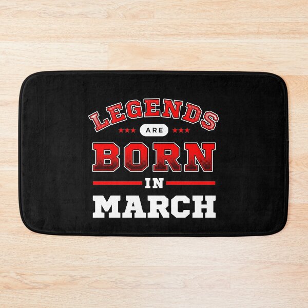 Item preview, Legends Are Born In March designed and sold by Syahrasi.