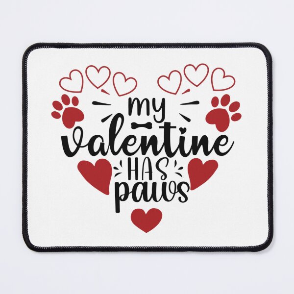Item preview, My Valentine Has Paws, Funny Vintage Dog Valentines Day 2022 Gift Ideas    designed and sold by EiraJocasta.
