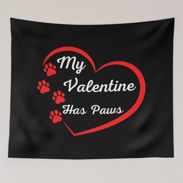 Item preview, My Valentine Has Paws, Valentines Day, Dog Lover, Cat Lover designed and sold by EiraJocasta.