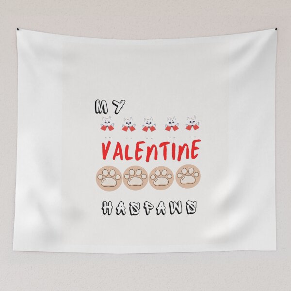 Item preview, My Valentine Has Paws-funny white lie shirt ideas-gift for valentines for pets lovers Graphic designed and sold by EiraJocasta.