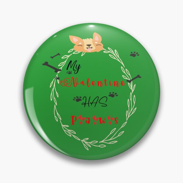 Item preview, My Valentine Has Paws-gift for valentines for pets lovers      designed and sold by EiraJocasta.