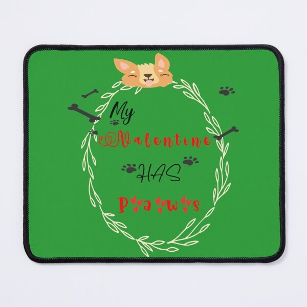 Item preview, My Valentine Has Paws-gift for valentines for pets lovers designed and sold by EiraJocasta.