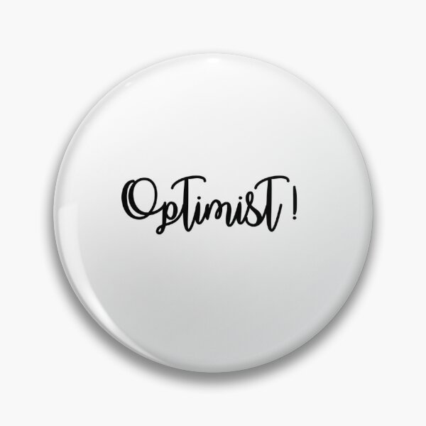 Item preview, Optimist - motivational quote designed and sold by BournvilleC.