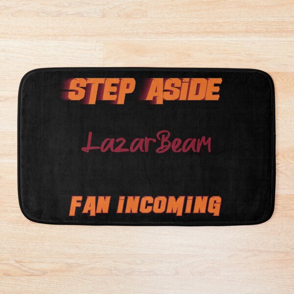 Item preview, LazarBeam - Step Aside, incoming fan designed and sold by 2Girls1Shirt.